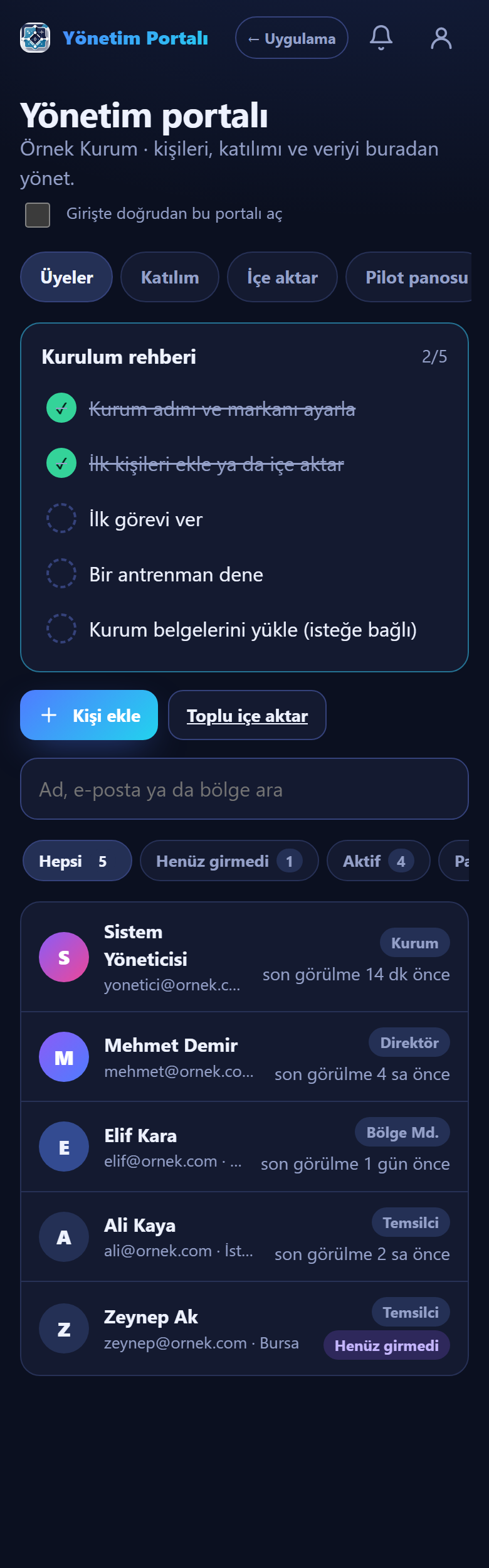 Yönetim Portalı Üyeler sekmesi